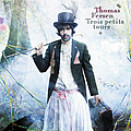 Thomas Fersen - Trois petits tours альбом