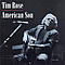 Tim Rose - American Son album