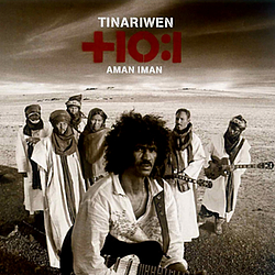 Tinariwen - Aman Iman: Water Is Life album