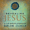 Darlene Zschech - Revealing Jesus album
