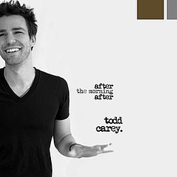 Todd Carey - After The Morning After album