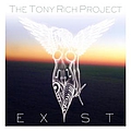 Tony Rich - Exist альбом
