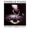 Tower Of Power - Ain&#039;T Nothin&#039; Stoppin&#039; Us Now album