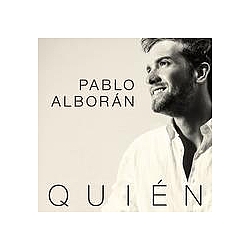 Pablo Alboran - QuiÃ©n альбом