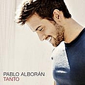 Pablo Alboran - Tanto альбом
