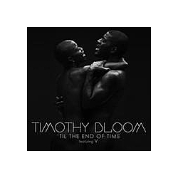 Timothy Bloom - &#039;Til The End Of Time album