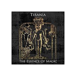 Tirania - The Essence Of Magic - EP (2011) альбом