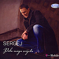 Sergej Ćetković - Pola moga svijeta album