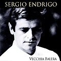 Sergio Endrigo - Sergio Endrigo: Vecchia Balera альбом