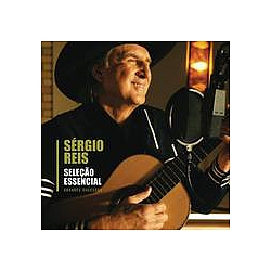 Sérgio Reis - SeleÃ§Ã£o Essencial Grandes Sucessos - SÃ©rgio Reis album