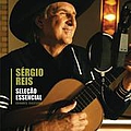 Sérgio Reis - SeleÃ§Ã£o Essencial Grandes Sucessos - SÃ©rgio Reis альбом