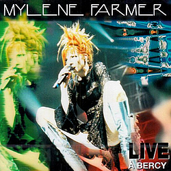 Mylène Farmer - Live A Bercy альбом
