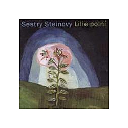 Sestry Steinovy - Lilie polnÃ­ альбом