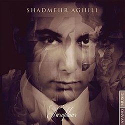 Shadmehr Aghili - Tarafdar альбом