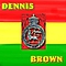 Dennis Brown - Dennis Brown album