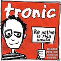 Tronic - Ke Patine La Risa album