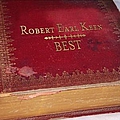 Robert Earl Keen - Best альбом