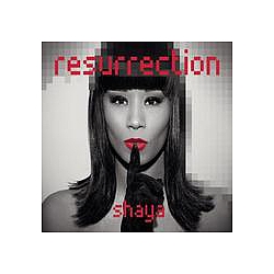 Shaya - Resurrection album