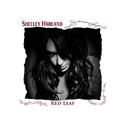 Shelley Harland - Red Leaf (Bonus Edition) album