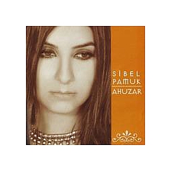 Sibel Pamuk - Ahuzar альбом