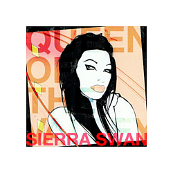 Sierra Swan - Queen of the Valley album