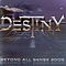 Destiny - Beyond All Sense 2005 album