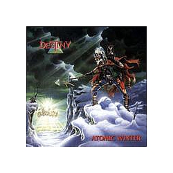 Destiny - Atomic Winter альбом
