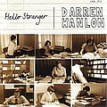 Darren Hanlon - Hello Stranger album