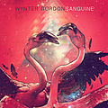 Wynter Gordon - Human Condition: Sanguine альбом