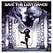 X-2-C - Save the Last Dance album