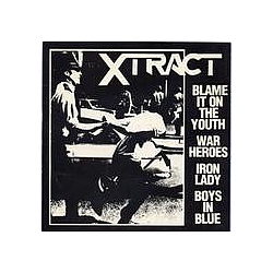 Xtract - Blame It On The Youth альбом
