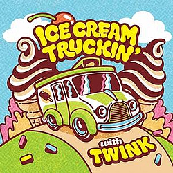 Twink - Ice Cream Truckin&#039; album