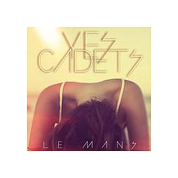 Yes Cadets - Le Mans album