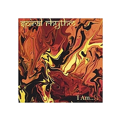 Spiral Rhythm - I Am альбом