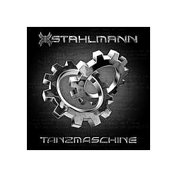 Stahlmann - Tanzmaschine album
