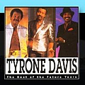 Tyrone Davis - Best Of The Future Years альбом
