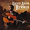 David Adam Byrnes - Premium Country album