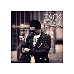 Zack Knight - Runaway Now альбом