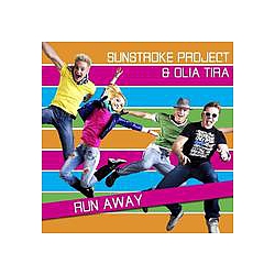 Sunstroke Project &amp; Olia Tira - Run Away album