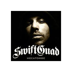 Swift Guad - HÃ©catombe альбом