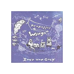 Zoey Van Goey - Propeller Versus Wings альбом