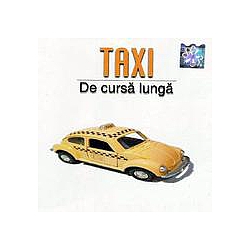 Taxi - De cursÄ lungÄ album
