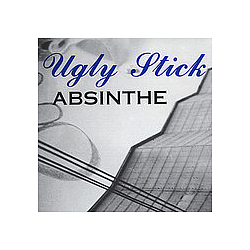 Ugly Stick - Absinthe album