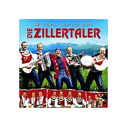Die Zillertaler - 35 Jahre - Nur das Beste альбом