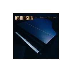 David Foster - Symphony Sessions альбом