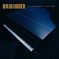 David Foster - Symphony Sessions album