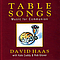 David Haas - Table Songs: Music for Communion альбом