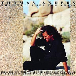 Thomas Anders - When Will I See You Again альбом