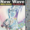 De Brassers - New Wave Belgian Class-X альбом