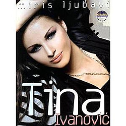 Tina Ivanovic - Miris Ljubavi альбом